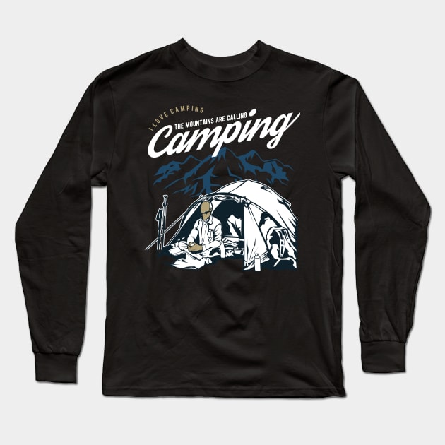 I Love Camping The Mountains Are Calling Long Sleeve T-Shirt by Hariolf´s Mega Store